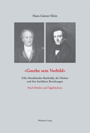 Buchcover 'Goethe sein Vorbild' | Hans-Günter Klein | EAN 9783865252456 | ISBN 3-86525-245-1 | ISBN 978-3-86525-245-6