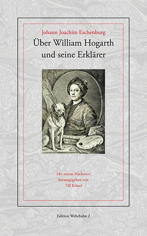 Buchcover Über William Hogarth und seine Erklärer | Johann J Eschenburg | EAN 9783865253477 | ISBN 3-86525-347-4 | ISBN 978-3-86525-347-7