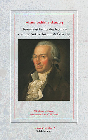 Buchcover Kleine Geschichte des Romans von der Antike bis zur Aufklärung | Johann J Eschenburg | EAN 9783865254214 | ISBN 3-86525-421-7 | ISBN 978-3-86525-421-4