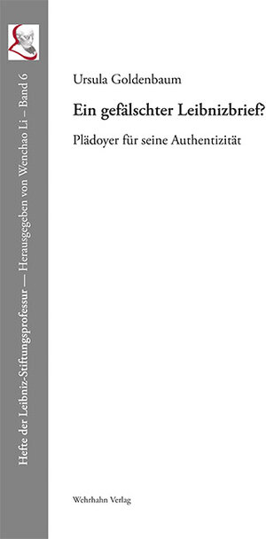 Buchcover Ein gefälschter Leibnizbrief? | Ursula Goldenbaum | EAN 9783865255068 | ISBN 3-86525-506-X | ISBN 978-3-86525-506-8
