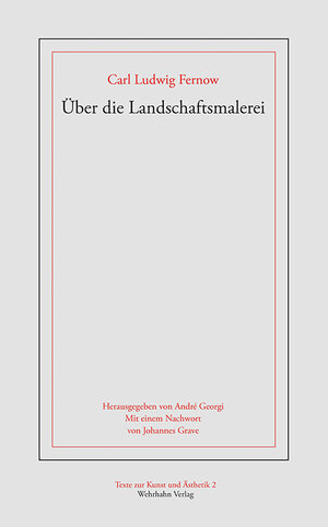 Buchcover Über die Landschaftmalerei | Carl Ludwig Fernow | EAN 9783865257925 | ISBN 3-86525-792-5 | ISBN 978-3-86525-792-5