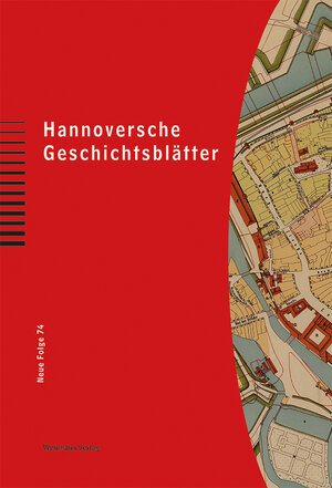 Buchcover Hannoversche Geschichtsblätter 74  | EAN 9783865258243 | ISBN 3-86525-824-7 | ISBN 978-3-86525-824-3