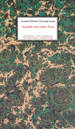 Buchcover Gemälde und andere Texte | Gotthelf Wilhelm Christoph Starke | EAN 9783865259998 | ISBN 3-86525-999-5 | ISBN 978-3-86525-999-8
