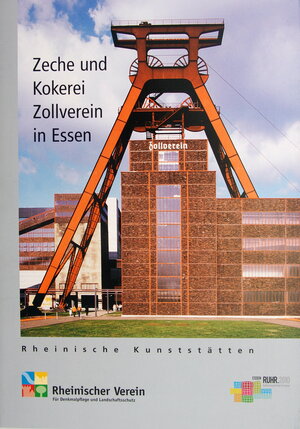 Buchcover Zeche und Kokerei Zollverein in Essen | Walter Buschmann | EAN 9783865260581 | ISBN 3-86526-058-6 | ISBN 978-3-86526-058-1