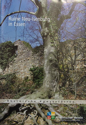 Buchcover Ruine neu-Isenburg in Essen | Stefan Leenen | EAN 9783865260796 | ISBN 3-86526-079-9 | ISBN 978-3-86526-079-6