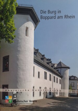 Buchcover Die Burg in Boppard am Rhein | Lorenz Frank | EAN 9783865261281 | ISBN 3-86526-128-0 | ISBN 978-3-86526-128-1