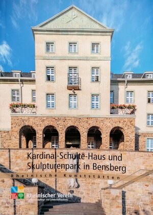 Buchcover Kardinal-Schulte-Haus und Skulpturenpark in Bensberg | Markus Juarschek-Eckstein | EAN 9783865261304 | ISBN 3-86526-130-2 | ISBN 978-3-86526-130-4