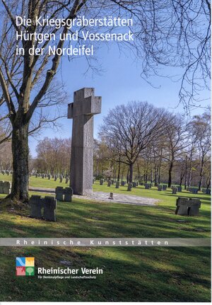 Buchcover Die Kriegsgräberstätten Hürtgen und Vossenack in der Nordeifel | Frank Möller | EAN 9783865261366 | ISBN 3-86526-136-1 | ISBN 978-3-86526-136-6