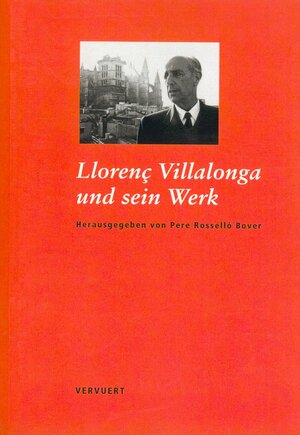 Llorenc Villalonga und sein Werk