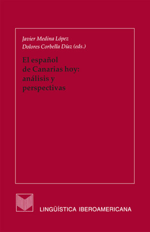 Buchcover El español de Canarias hoy: análisis y perspectivas  | EAN 9783865278340 | ISBN 3-86527-834-5 | ISBN 978-3-86527-834-0