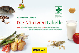 Buchcover Die Nährwerttabelle | Helmut Heseker | EAN 9783865281302 | ISBN 3-86528-130-3 | ISBN 978-3-86528-130-2