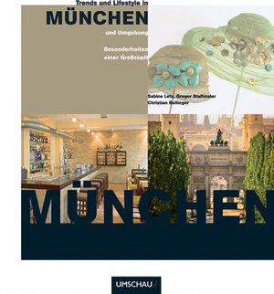 Buchcover Trends & Lifestyle in München und Umgebung | Sabine Letz | EAN 9783865283535 | ISBN 3-86528-353-5 | ISBN 978-3-86528-353-5