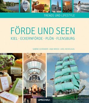 Buchcover Trends und Lifestyle Förde und Seen | Sabine Schrader | EAN 9783865283924 | ISBN 3-86528-392-6 | ISBN 978-3-86528-392-4