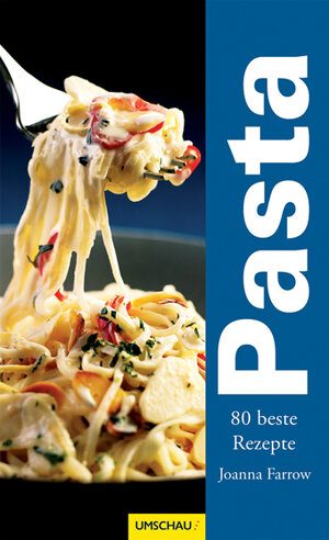 Buchcover Pasta | Joanna Farrow | EAN 9783865286130 | ISBN 3-86528-613-5 | ISBN 978-3-86528-613-0