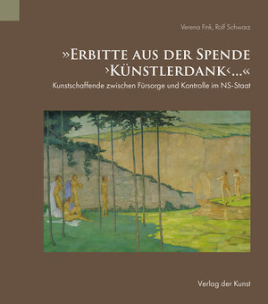 Buchcover „Erbitte aus der Spende ‚Künstlerdank‘ …“ | Verena Fink | EAN 9783865302700 | ISBN 3-86530-270-X | ISBN 978-3-86530-270-0