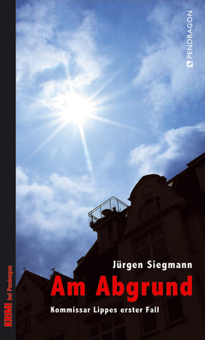 Buchcover Am Abgrund | Jürgen Siegmann | EAN 9783865320872 | ISBN 3-86532-087-2 | ISBN 978-3-86532-087-2