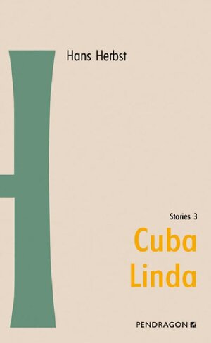 Buchcover Cuba Linda | Hans Herbst | EAN 9783865320957 | ISBN 3-86532-095-3 | ISBN 978-3-86532-095-7