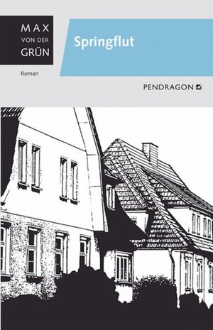 Buchcover Springflut | Max von der Grün | EAN 9783865322852 | ISBN 3-86532-285-9 | ISBN 978-3-86532-285-2