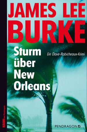 Buchcover Sturm über New Orleans | James Lee Burke | EAN 9783865324504 | ISBN 3-86532-450-9 | ISBN 978-3-86532-450-4