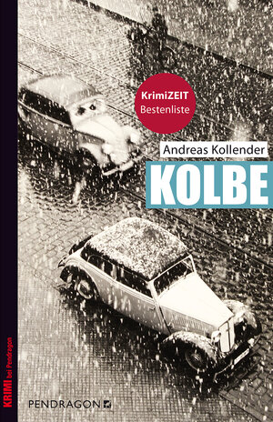 Buchcover Kolbe | Andreas Kollender | EAN 9783865324894 | ISBN 3-86532-489-4 | ISBN 978-3-86532-489-4