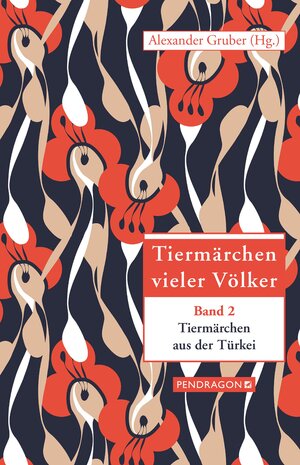 Buchcover Tiermärchen aus der Türkei | Alexander Gruber | EAN 9783865325020 | ISBN 3-86532-502-5 | ISBN 978-3-86532-502-0