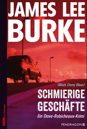 Buchcover Schmierige Geschäfte | James Lee Burke | EAN 9783865325747 | ISBN 3-86532-574-2 | ISBN 978-3-86532-574-7
