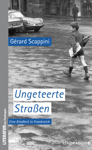 Buchcover Ungeteerte Straßen | Gérard Scappini | EAN 9783865325884 | ISBN 3-86532-588-2 | ISBN 978-3-86532-588-4