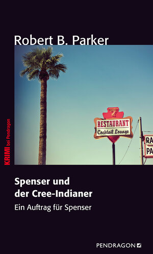 Buchcover Spenser und der Cree-Indianer | Robert B. Parker | EAN 9783865325921 | ISBN 3-86532-592-0 | ISBN 978-3-86532-592-1