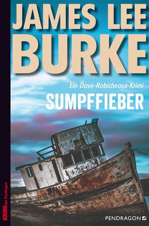 Buchcover Sumpffieber | James Lee Burke | EAN 9783865326454 | ISBN 3-86532-645-5 | ISBN 978-3-86532-645-4