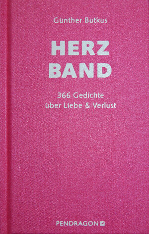 Buchcover Herzband | Günther Butkus | EAN 9783865326478 | ISBN 3-86532-647-1 | ISBN 978-3-86532-647-8