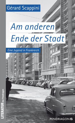Buchcover Am anderen Ende der Stadt | Gérard Scappini | EAN 9783865326614 | ISBN 3-86532-661-7 | ISBN 978-3-86532-661-4