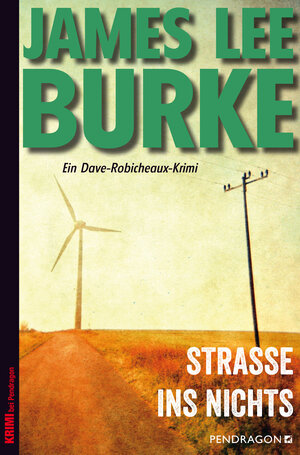 Buchcover Straße ins Nichts | James Lee Burke | EAN 9783865326751 | ISBN 3-86532-675-7 | ISBN 978-3-86532-675-1