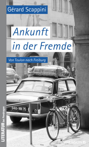 Buchcover Ankunft in der Fremde | Gérard Scappini | EAN 9783865327345 | ISBN 3-86532-734-6 | ISBN 978-3-86532-734-5