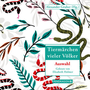 Buchcover Tiermärchen vieler Völker | Alexander Gruber | EAN 9783865328625 | ISBN 3-86532-862-8 | ISBN 978-3-86532-862-5