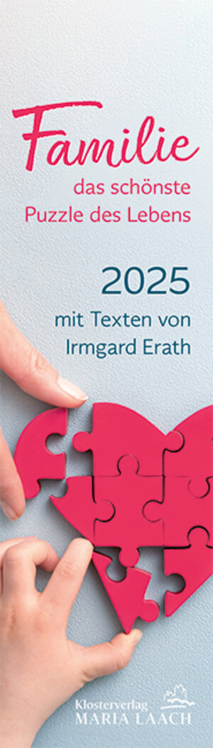 Buchcover Lesezeichenkalender - Familie – das schönste Puzzle der Lebens 2025 | Irmgard Erath | EAN 9783865343871 | ISBN 3-86534-387-2 | ISBN 978-3-86534-387-1
