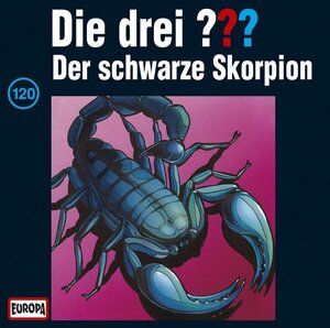 Die drei ??? - CD: 120/Der schwarze Skorpion (1 Audio-CD): FOLGE 120