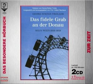 Das fidele Grab an der Donau. 2 CDs + Musik-CD . Mein Wien