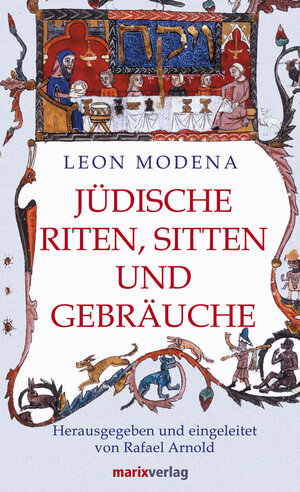 Buchcover Jüdische Riten, Sitten und Gebräuche | Leon Modena | EAN 9783865391285 | ISBN 3-86539-128-1 | ISBN 978-3-86539-128-5