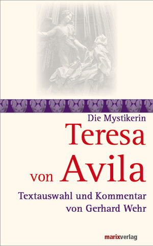 Buchcover Teresa von Avila | Teresa von Avila | EAN 9783865392725 | ISBN 3-86539-272-5 | ISBN 978-3-86539-272-5