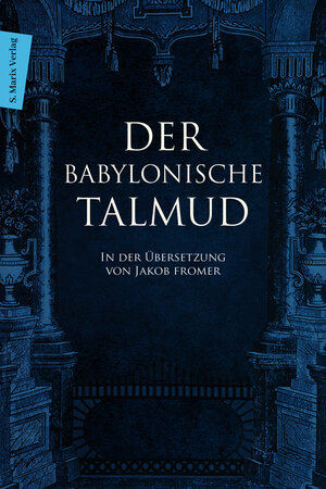 Buchcover Der Babylonische Talmud  | EAN 9783865393180 | ISBN 3-86539-318-7 | ISBN 978-3-86539-318-0