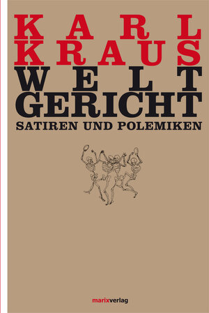 Buchcover Weltgericht | Karl Kraus | EAN 9783865393456 | ISBN 3-86539-345-4 | ISBN 978-3-86539-345-6