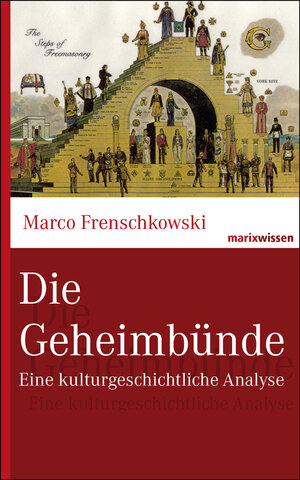 Buchcover Die Geheimbünde | Marco Frenschkowski | EAN 9783865399267 | ISBN 3-86539-926-6 | ISBN 978-3-86539-926-7