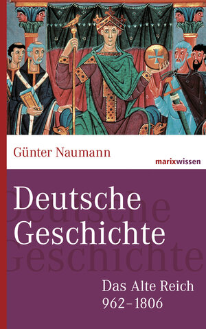 Buchcover Deutsche Geschichte | Günter Naumann | EAN 9783865399281 | ISBN 3-86539-928-2 | ISBN 978-3-86539-928-1