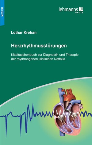Buchcover Herzrhythmusstörungen | Lothar Krehan | EAN 9783865412041 | ISBN 3-86541-204-1 | ISBN 978-3-86541-204-1