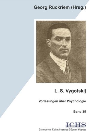 Buchcover L. S. Vygotskij  | EAN 9783865414182 | ISBN 3-86541-418-4 | ISBN 978-3-86541-418-2