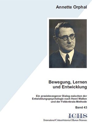 Buchcover Bewegung, Lernen und Entwicklung | Annette Orphal | EAN 9783865415134 | ISBN 3-86541-513-X | ISBN 978-3-86541-513-4