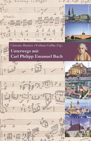 Buchcover Unterwegs mit Carl Philipp Emanuel Bach  | EAN 9783865417145 | ISBN 3-86541-714-0 | ISBN 978-3-86541-714-5