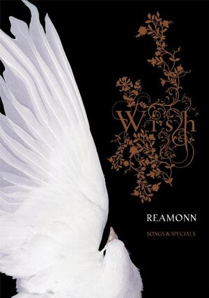 Buchcover Reamonn 'Wish - Songs & Specials'  | EAN 9783865432995 | ISBN 3-86543-299-9 | ISBN 978-3-86543-299-5
