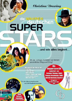 Buchcover Die "wahren" deutschen Superstars | Christina Drewing | EAN 9783865433015 | ISBN 3-86543-301-4 | ISBN 978-3-86543-301-5