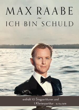 Buchcover Max Raabe: Ich bin schuld für Chor SATB | Max Raabe | EAN 9783865438430 | ISBN 3-86543-843-1 | ISBN 978-3-86543-843-0